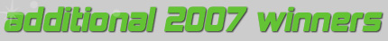 Additional 2007 Winners