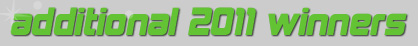 Additional 2011 Winners